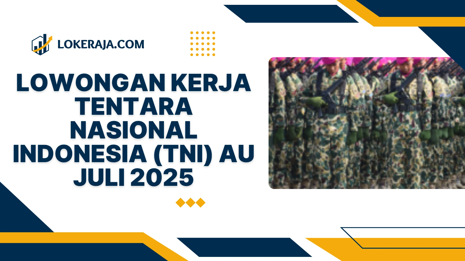 Lowongan Kerja Tentara Nasional Indonesia (TNI) AU Juli 2025